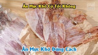 ăn mực khô có tốt không