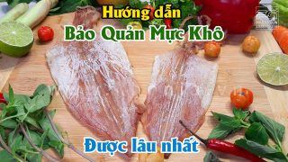 cách bảo quản mực khô